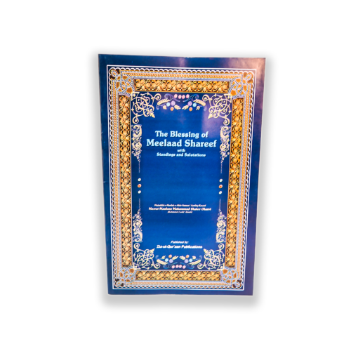 The Blessing Of Milaad Shareef